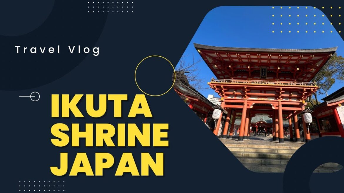 生田神社,ikuta sheine in kobe ,神戸の由来生田神社、the best places in kobe