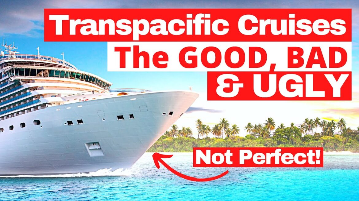 We sailed our first Transpacific Cruise 2023 | Our Honest Full Review | The Good, Bad and Ugly We sailed our first Transpacific Cruise 2023 | Our Honest Full Review | The Good, Bad and Ugly