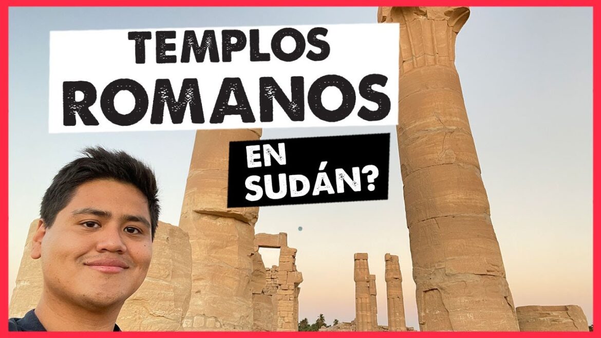 ¿TEMPLOS ROMANOS en el RÍO NILO? | Sudan #6 | Visa al Mundo