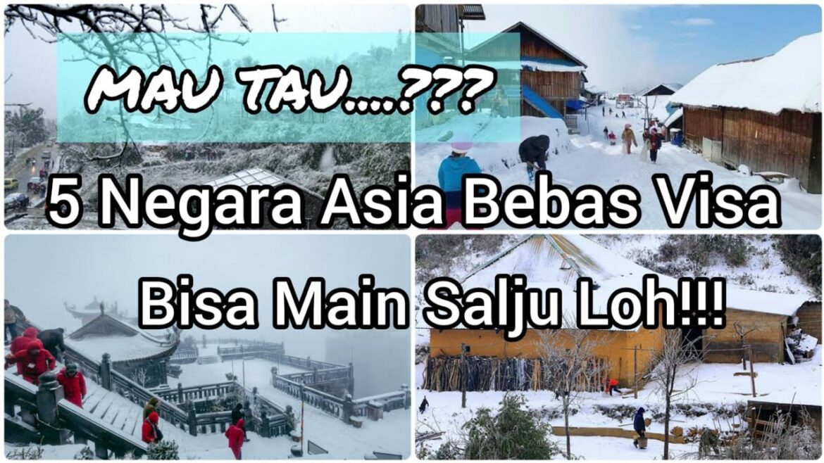 Negara Asia yang Bersalju Bebas Visa untuk Paspor Indonesia #wintertrip Negara Asia yang Bersalju Bebas Visa untuk Paspor Indonesia #wintertrip