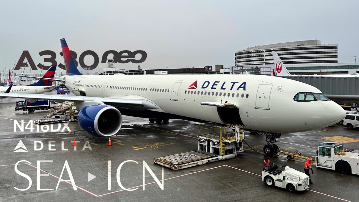 Trip Report — Delta Air Lines | A330-900neo N416DX — DL197 Seattle to Incheon Trip Report -- Delta Air Lines | A330-900neo N416DX -- DL197 Seattle to Incheon
