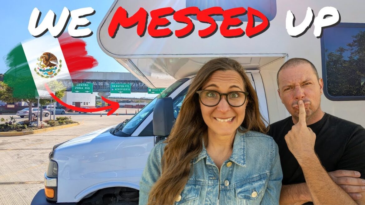 Crossing the US Mexico Border in our RV (Van Life Baja)