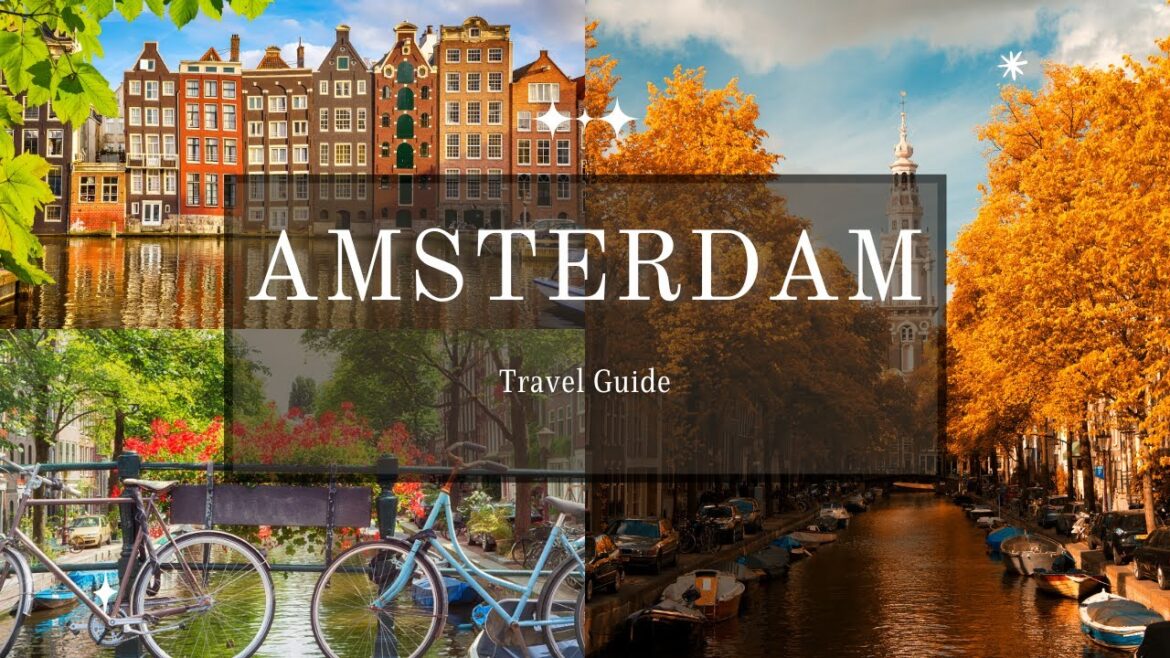 7 Days In Amsterdam Travel Guide 2023