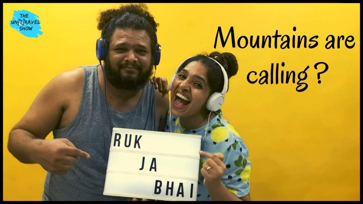 Ruk Ja Bhai | Is It Safe to Travel During #COVID | Fun Travel Song