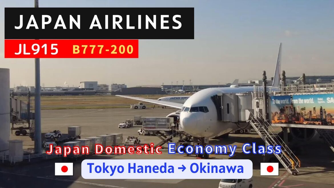 Japan Airlines  JL915 Tokyo Haneda to Okinawa B777-200 Economy Class 46th Leg in 2022 Japan Airlines  JL915 Tokyo Haneda to Okinawa B777-200 Economy Class 46th Leg in 2022