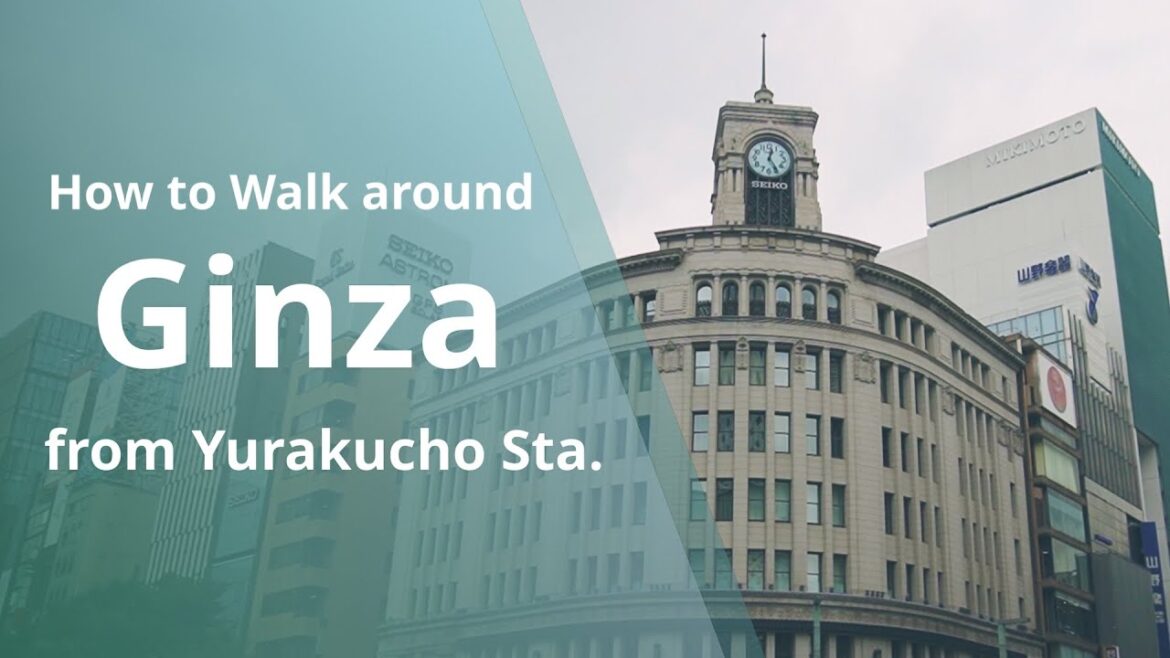 How to walk around Ginza from JR Yurakucho Station (Tokyo Travel Guide)