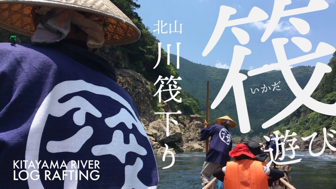 【和歌山・北山川筏下り】絶対に体験しておきたい！大自然のアトラクション