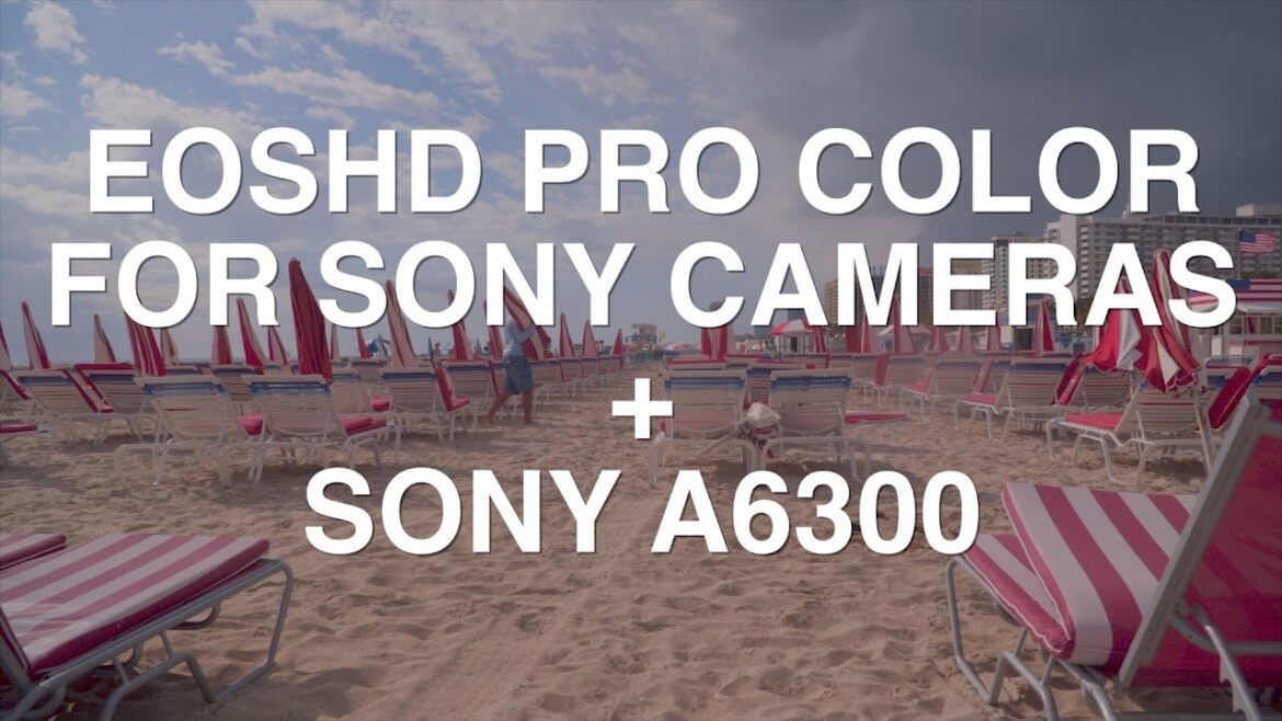 EOSHD Pro Color for Sony Cameras – Daylight Test with a6300 EOSHD Pro Color for Sony Cameras - Daylight Test with a6300
