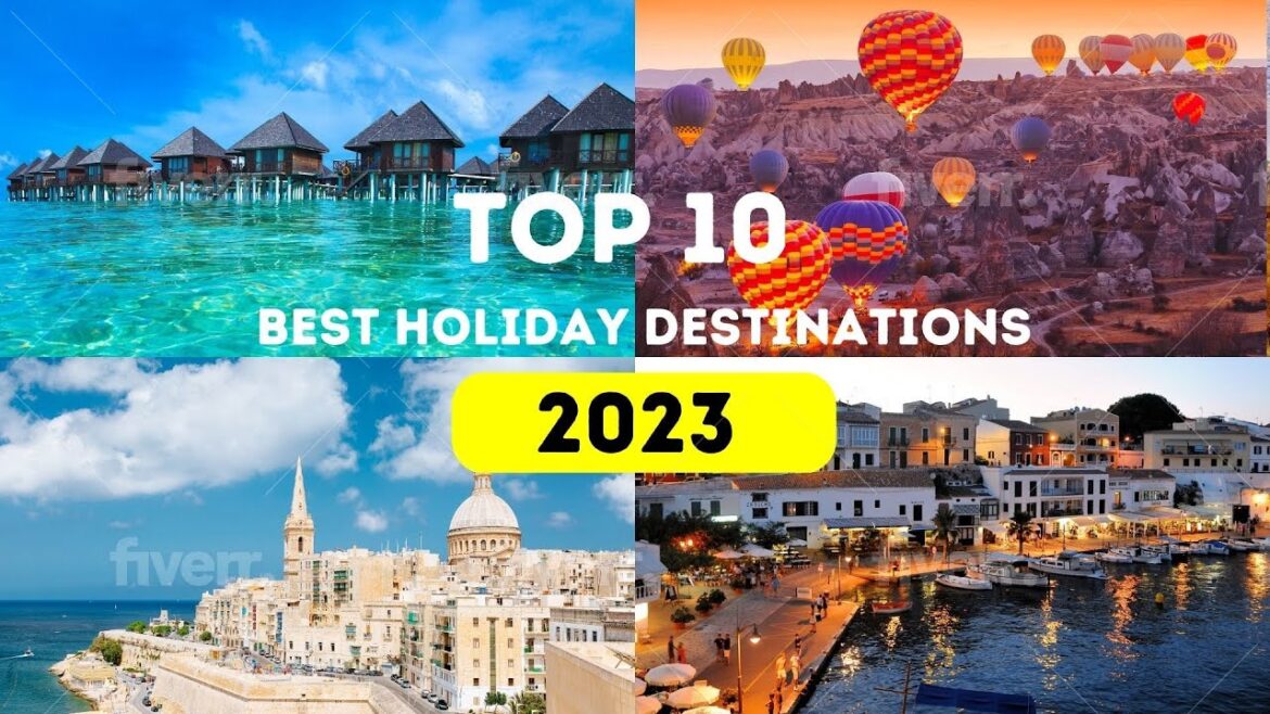 Top 10  Summer Holiday Destinations | Value for Money | Travel 2023