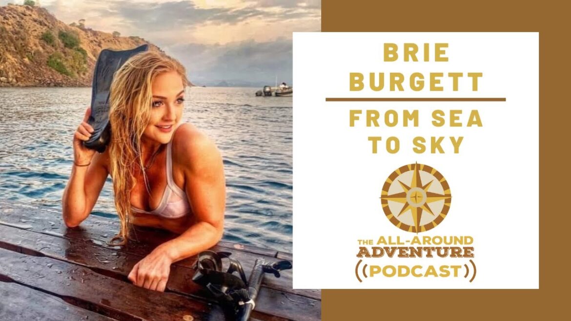 BRIE BURGETT│From Sea To Sky