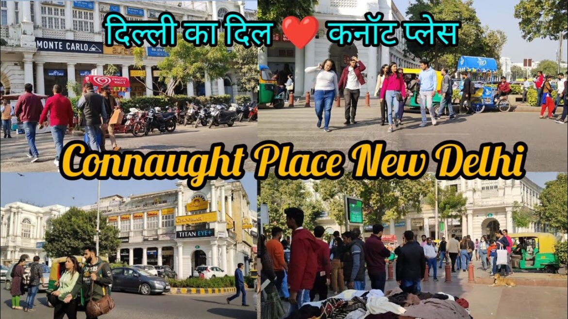 Cannaught Place Delhi | New Delhi Connaught Place Walking Tour | Visit CP place | CP Market In Delhi