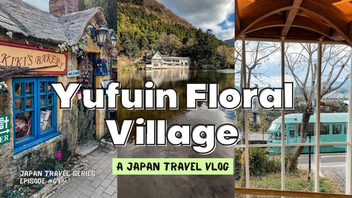 Fukuoka Day Trip: YUFUIN FLORAL VILLAGE Japan Travel Itinerary Fukuoka Day Trip: YUFUIN FLORAL VILLAGE Japan Travel Itinerary