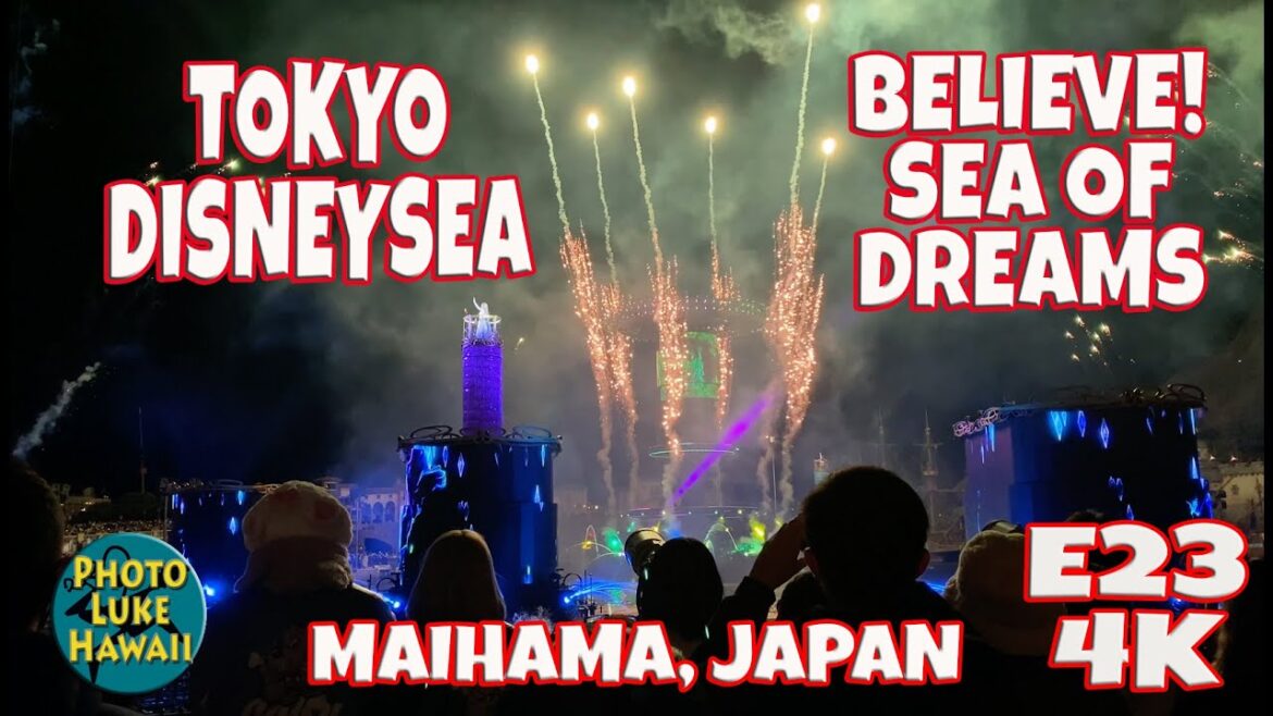 Tokyo DisneySea Believe! Sea of Dreams Night Show E23 December 20, 2022 Maihama Japan 東京ディズニーシー