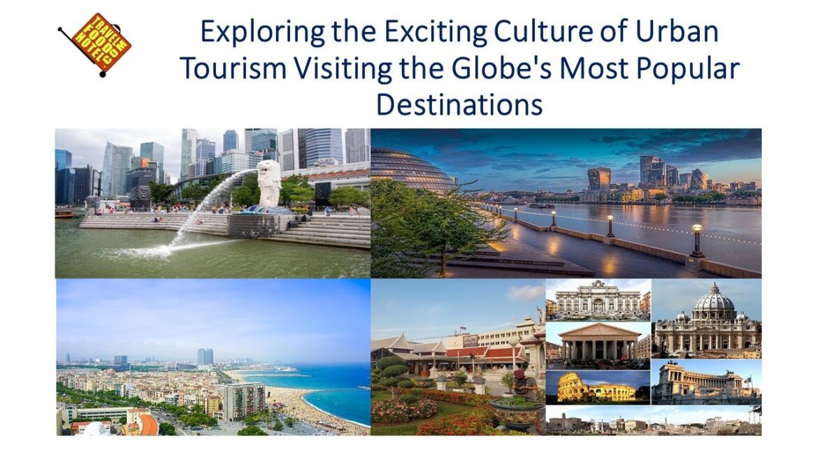Exploring Exciting Culture of Urban Tourism: Visiting the Globe's Most Popular Destinations #Shorts Exploring Exciting Culture of Urban Tourism: Visiting the Globe's Most Popular Destinations #Shorts