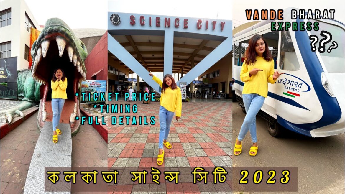 SCIENCE CITY KOLKATA 2023 | TIMING, TICKET PRICE | ALL LATEST UPDATES | SCIENCE CITY | ONEDAY TRIP