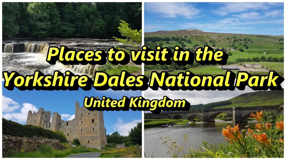Places to visit in the Yorkshire Dales National Park, UK
