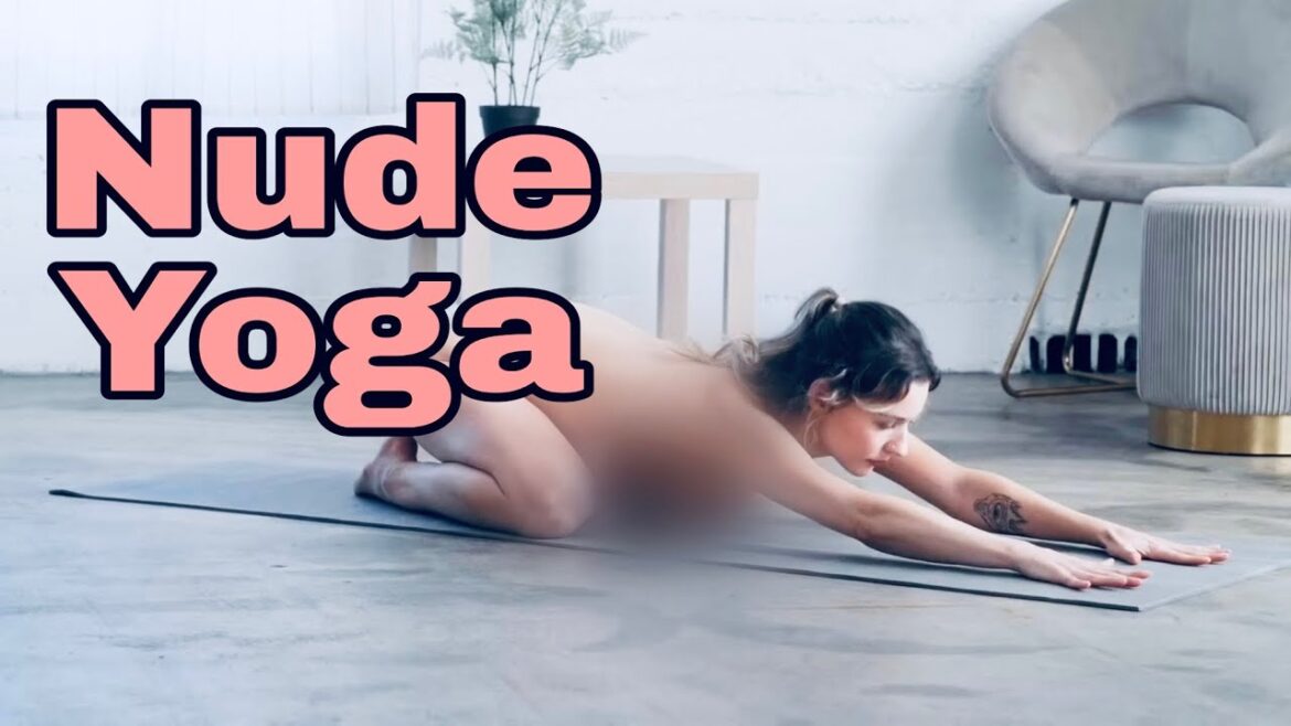 Naked Yoga (Naked Yoga Classes), Nude Yoga
