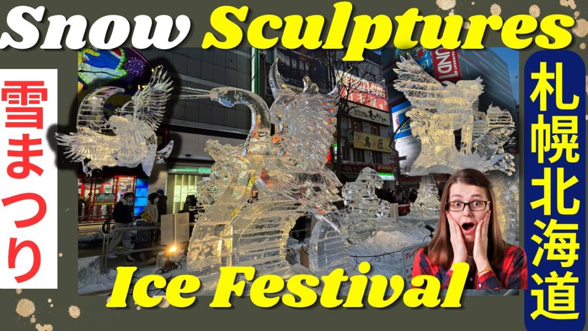 Ice Festival 氷の彫刻 Snow Sculptures 札幌  雪まつり  日本 | Travel in Japan