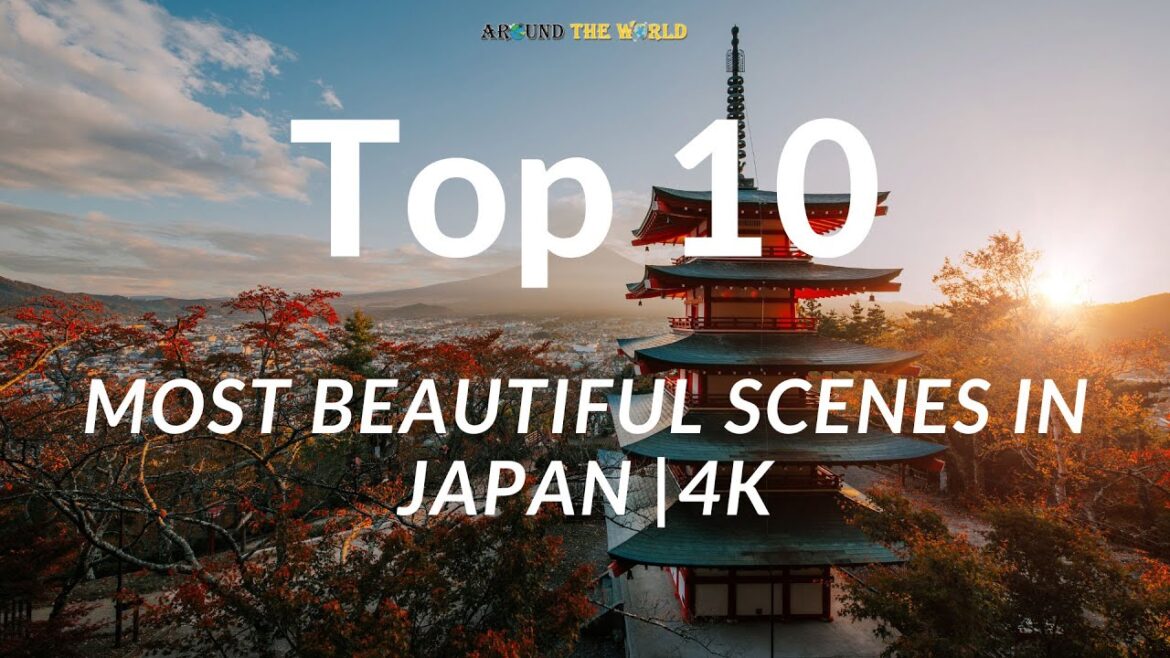 Top 10 cảnh đẹp thiên nhiên nổi tiếng ở Nhật Bản Du lịch và khám phá - 10 most beautiful in Japan 4K