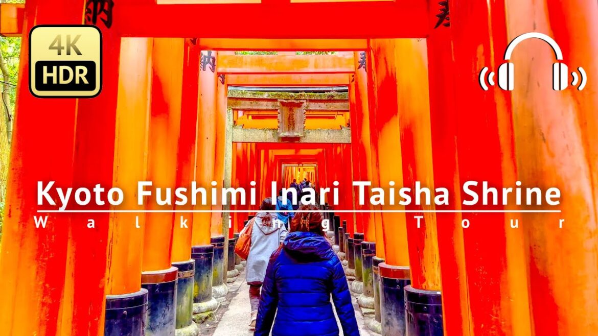 Kyoto Fushimi Inari Taisha Shrine Walking Tour - Kyoto Japan [4K/HDR/Binaural]