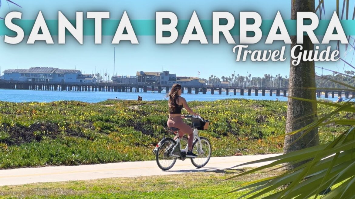Santa Barbara California Travel Guide 2023 4K