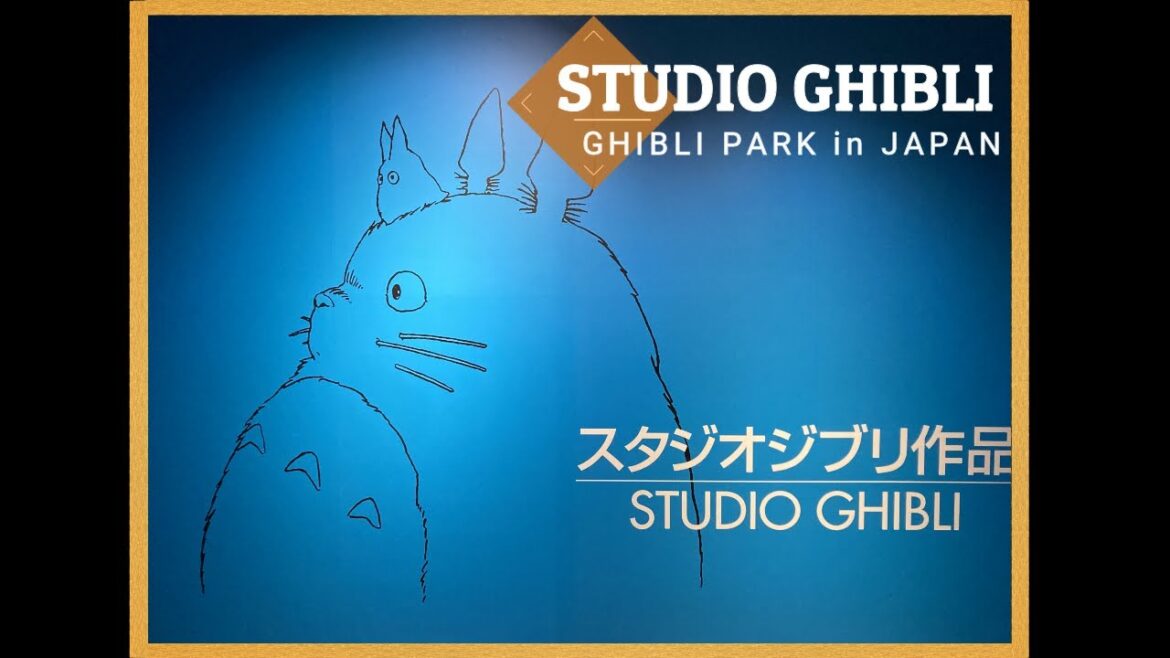 The world's first Studio Ghibli／Introducing Ghibli Park／From Nagoya, Japan