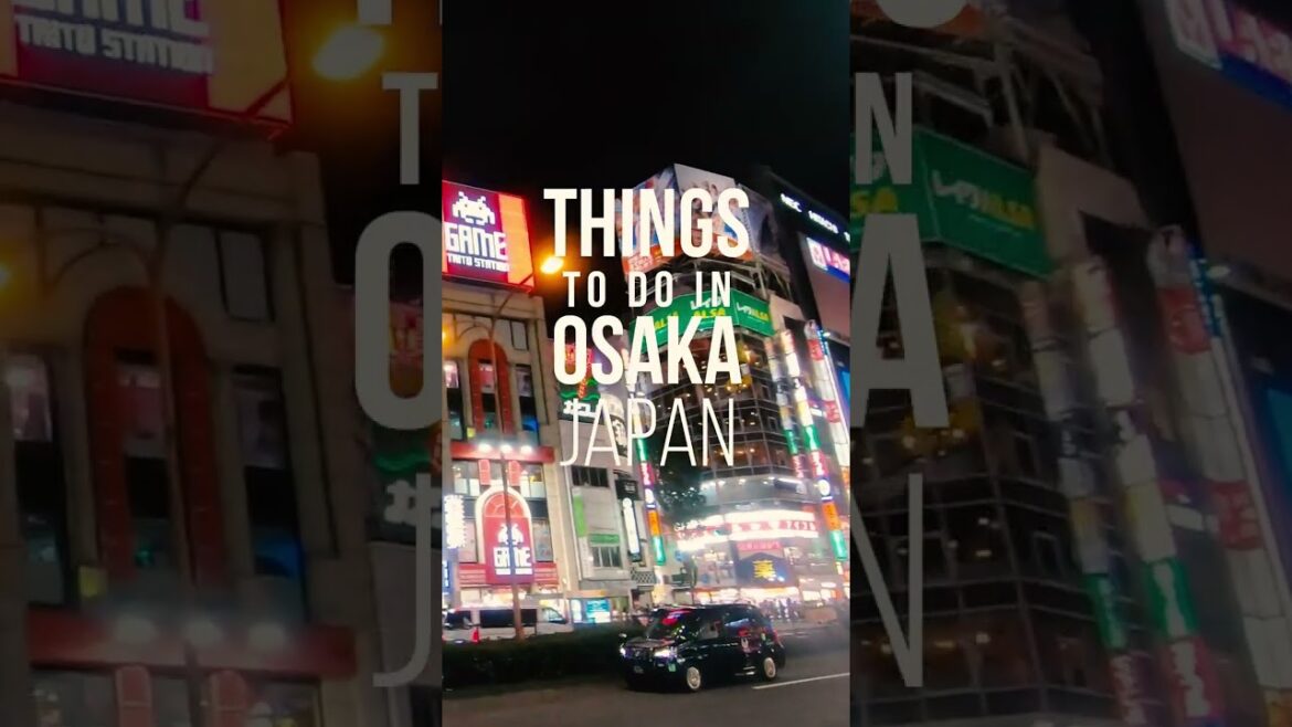 Things you can do in Osaka Japan #short #japan #japanese #shorts #travel #vacation #explore Things you can do in Osaka Japan #short #japan #japanese #shorts #travel #vacation #explore