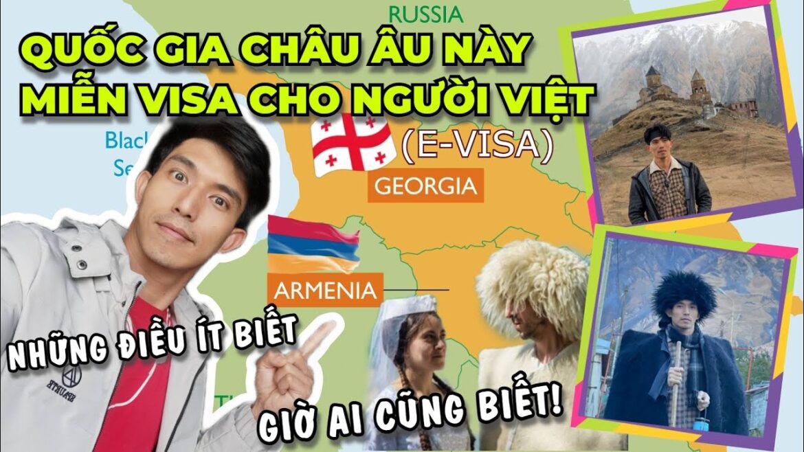GEORGIA – Xu hướng DU LỊCH của NGƯỜI VIỆT. Vì sao tới Quốc Gia xa lạ này – nữa ÂU nữa Á? GEORGIA - Xu hướng DU LỊCH của NGƯỜI VIỆT. Vì sao tới Quốc Gia xa lạ này - nữa ÂU nữa Á?