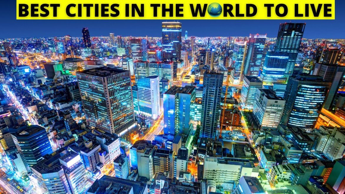Top 5 Most Livable Cities In The World
