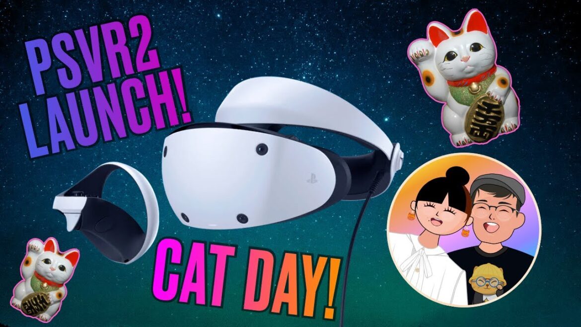 ๐ด๐ป Neko No Hi – Japans Cat Day & Playstation VR2 Launch Day in Japan ๐ด๐ป Neko No Hi - Japans Cat Day & Playstation VR2 Launch Day in Japan