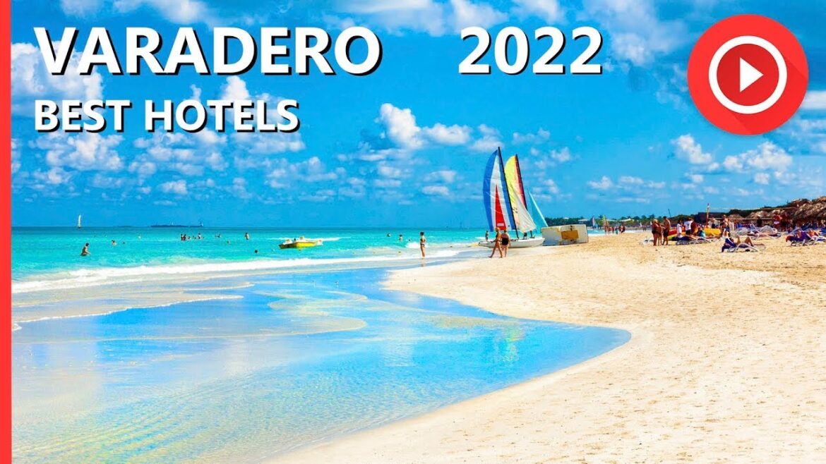 Best Varadero hotels 2022: Top 10 hotels in Varadero, Cuba