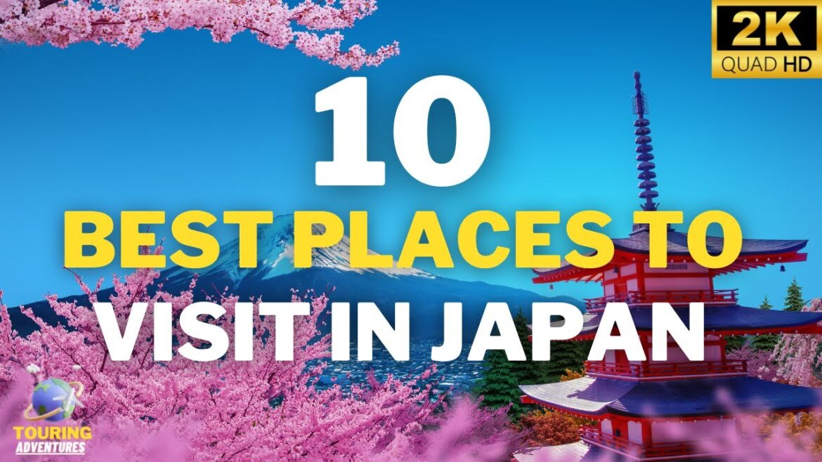 10 Best Places to Visit in Japan | Discover Japan's Must-See Destinations | Travel Video