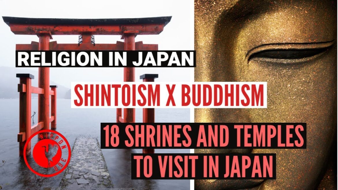 Religion in Japan, Differences between Shinto Shrines and Buddhist Temples  +18 Shrines and Temples