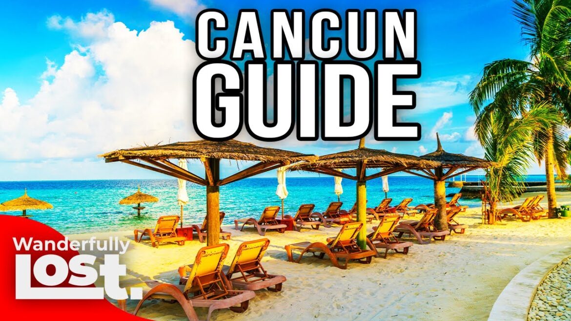 Ultimate CANCUN MEXICO Travel Guide | Cancun NIGHTLIFE, RESORTS, BEACHES