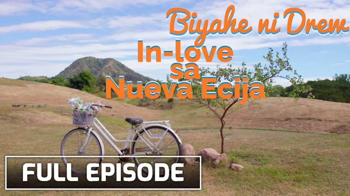 Romantic trip in Nueva Ecija! (Full episode) | Biyahe ni Drew