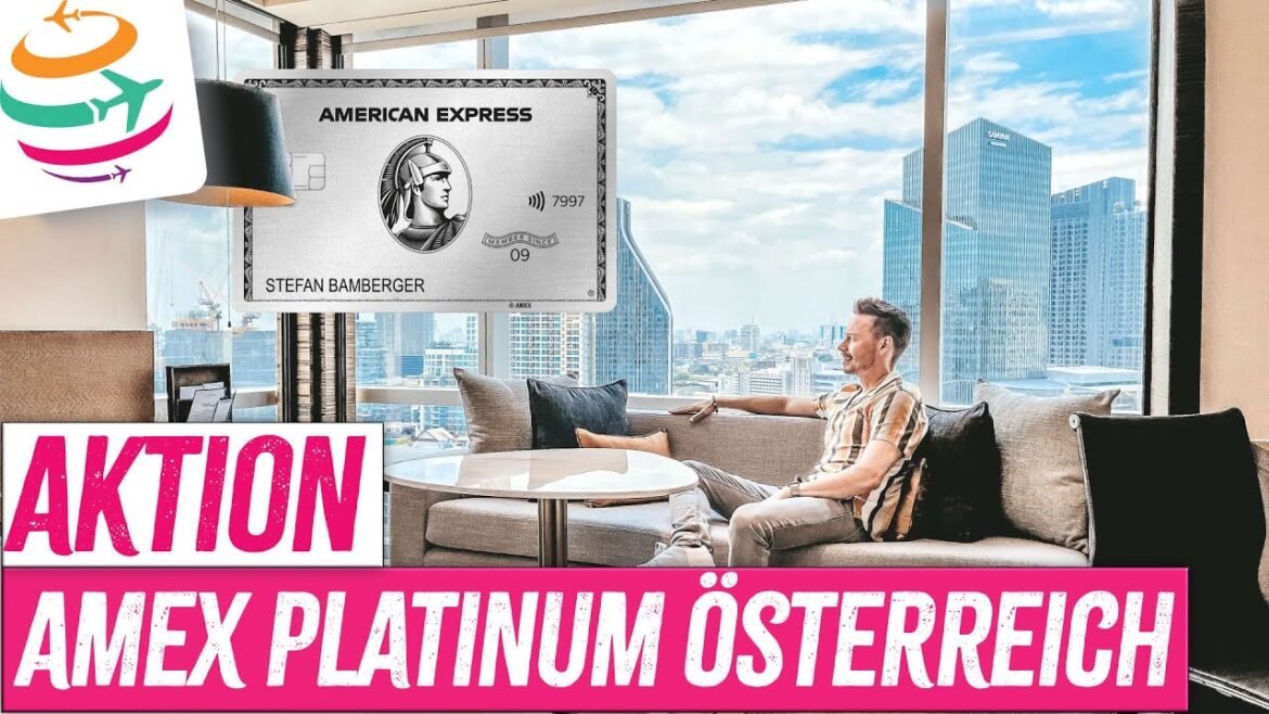 57.500 Punkte Amex Platinum Card Österreich auch mit neuem Guthaben! | YourTravel.TV 57.500 Punkte Amex Platinum Card Österreich auch mit neuem Guthaben! | YourTravel.TV
