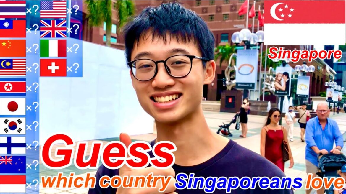 Guess which country Singaporeans love the most. “Which country do you love the most?” I asked them Guess which country Singaporeans love the most. "Which country do you love the most?" I asked them