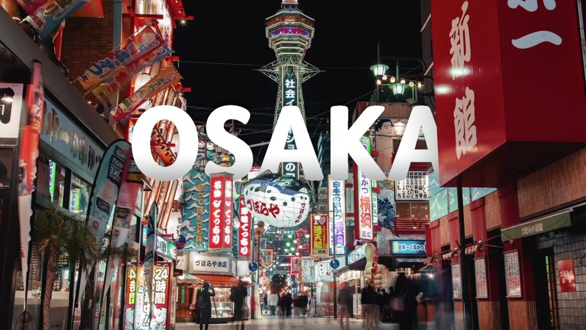 OSAKA | Top Places to Visit in Osaka