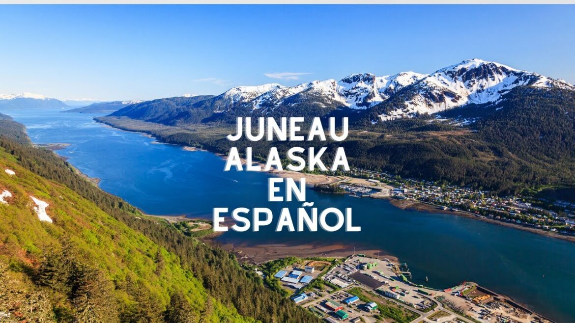 Juneau, Alaska en Español