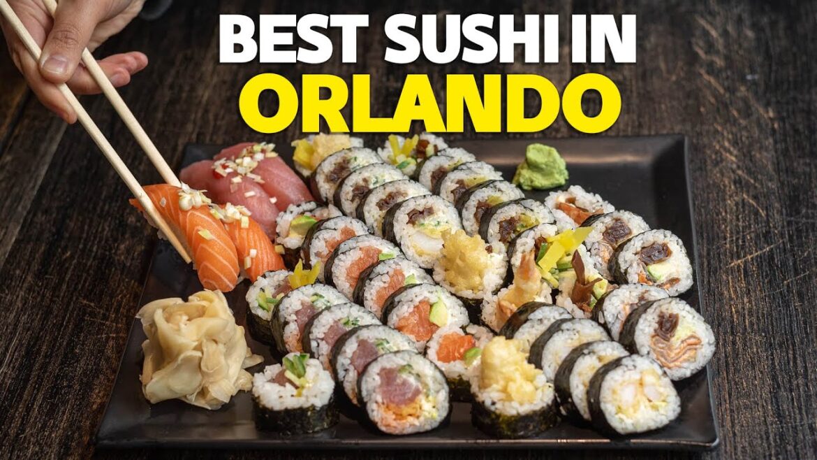 Best Sushi in Orlando - places to eat in Florida 2023