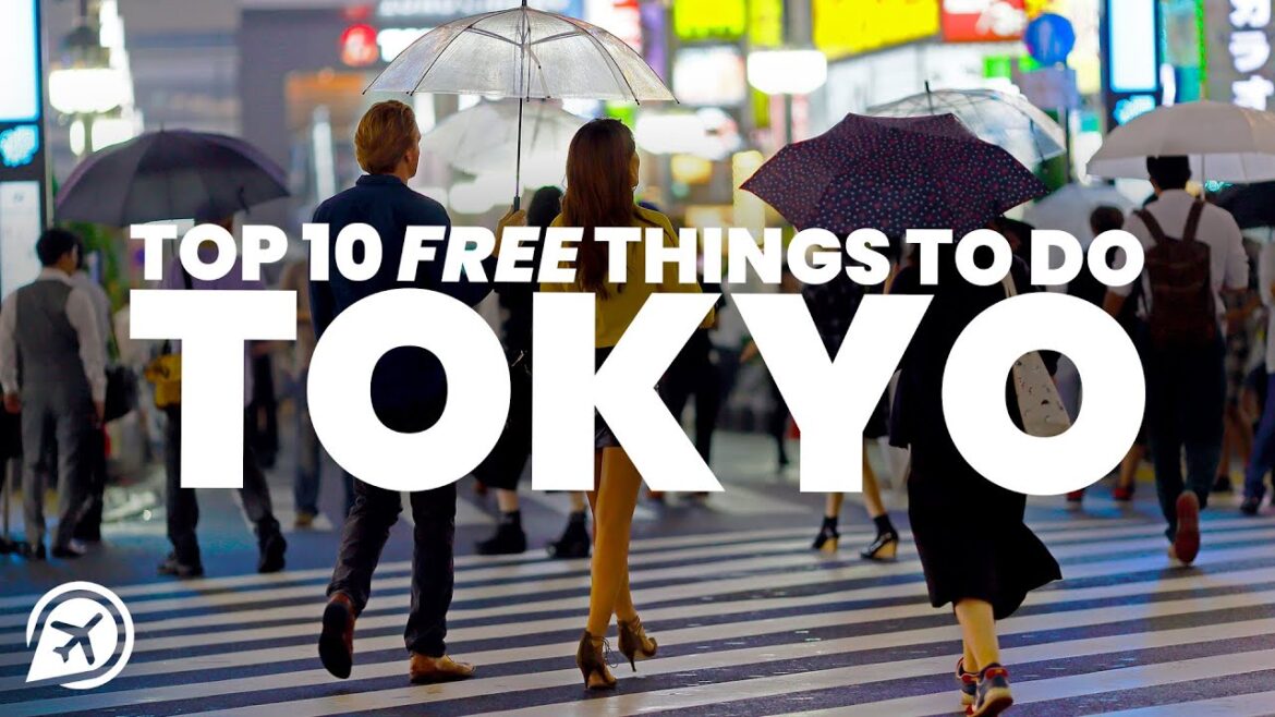 Top 10 FREE things to do in TOKYO Top 10 FREE things to do in TOKYO