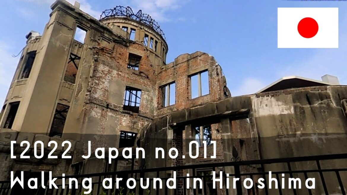 Walking around Hiroshima, Japan | Atomic bomb dome, Miyajima [2022 Japan] no.01 / 広島ぶらぶら