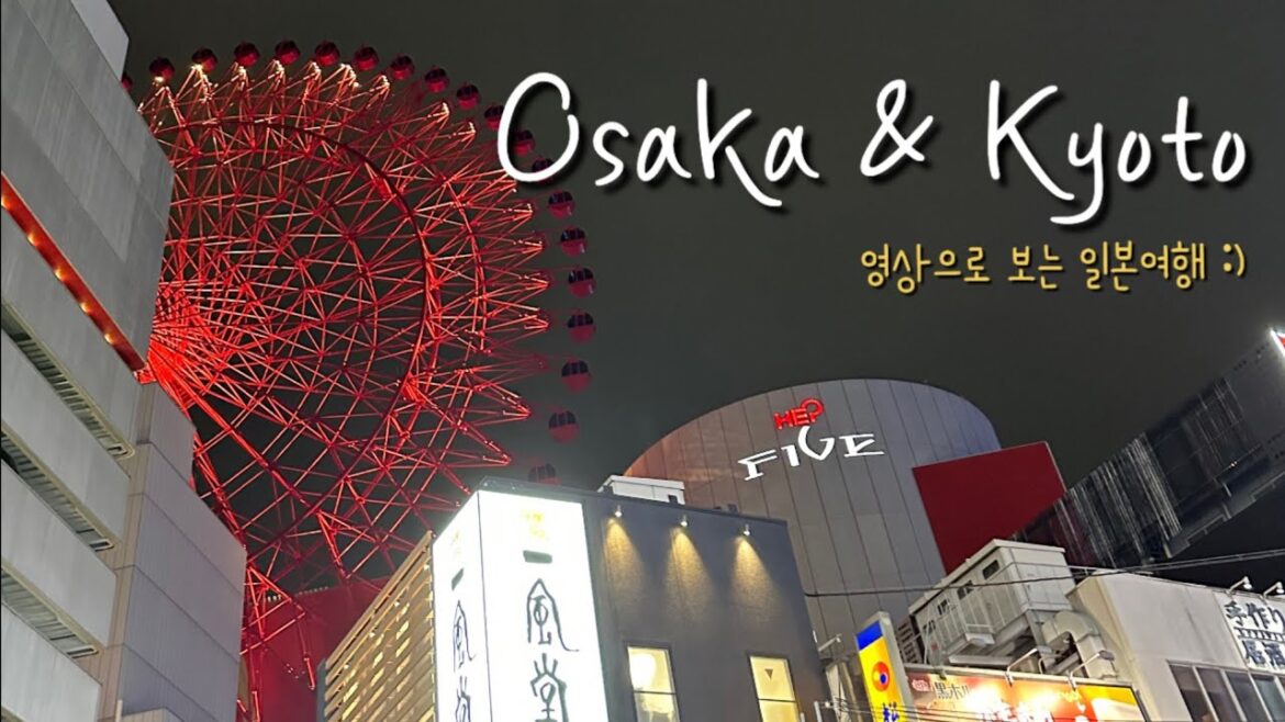 OSAKA & KYOTO 랜선 여행 ✈️ OSAKA & KYOTO 랜선 여행 ✈️
