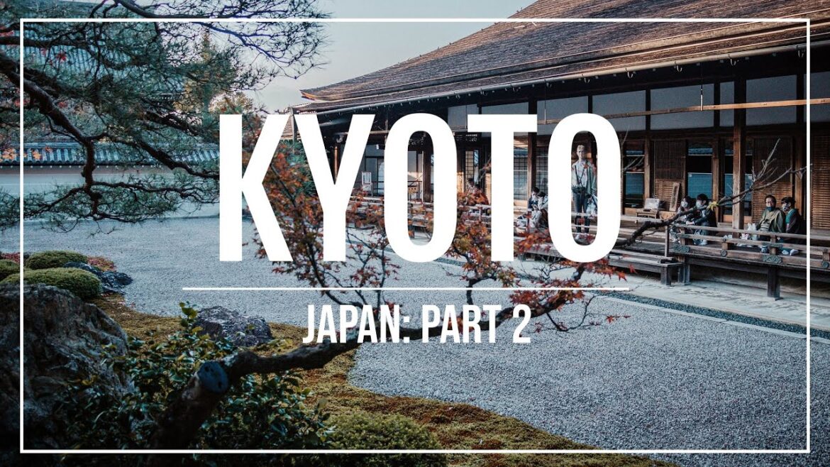 JAPAN | Kyoto: Temples, Shrines, and Gardens JAPAN | Kyoto: Temples, Shrines, and Gardens