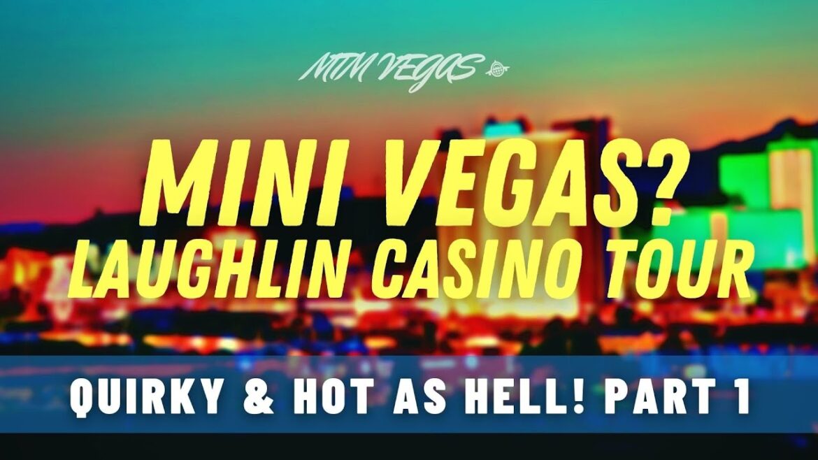 Mini Vegas? Laughlin Casino Tour August 2020 – Quirky But Hot As Hell! Mini Vegas? Laughlin Casino Tour August 2020 - Quirky But Hot As Hell!