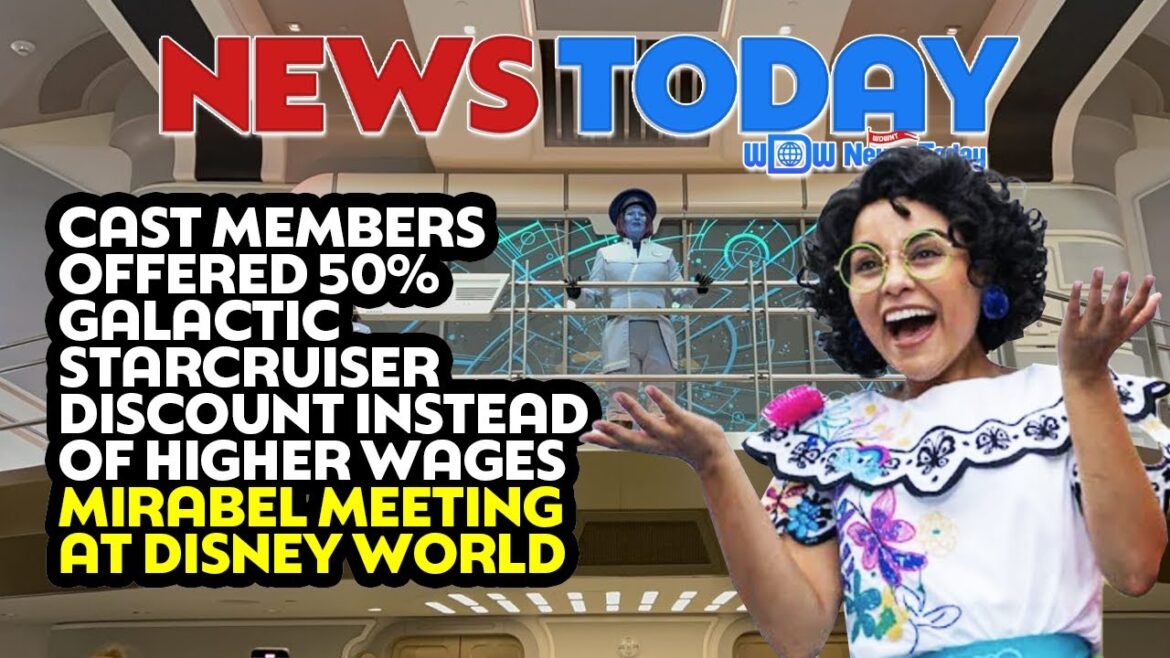 Cast Members Offered 50% Starcruiser Discount Instead of Higher Pay, Mirabel Meeting at Disney World