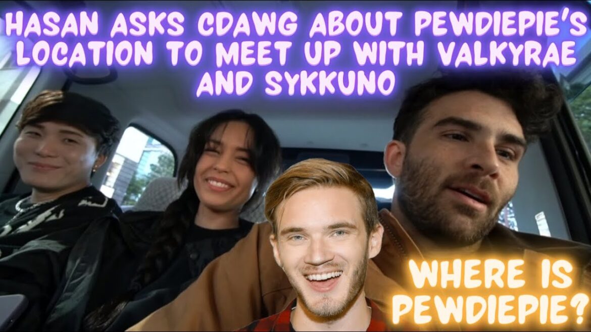 Hasan Asks Cdawg About PewDiePie's Location to Meet Up with Valkyrae & Sykkuno | Japan Trip ☕😊🍩
