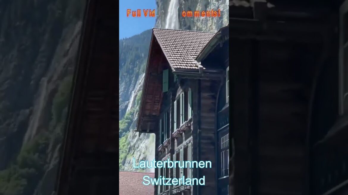 Beautiful Lauterbrunnen -Switzerland - Globetrotting #beautiful #travel #shorts #switzerland #nature