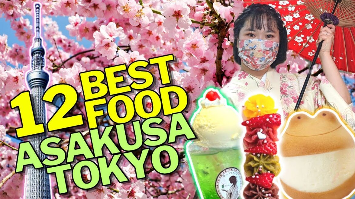 12-MUST Street Food in Asakusa TOKYO | Cherry Blossoms in Sumida. Best things to do in Asakusa