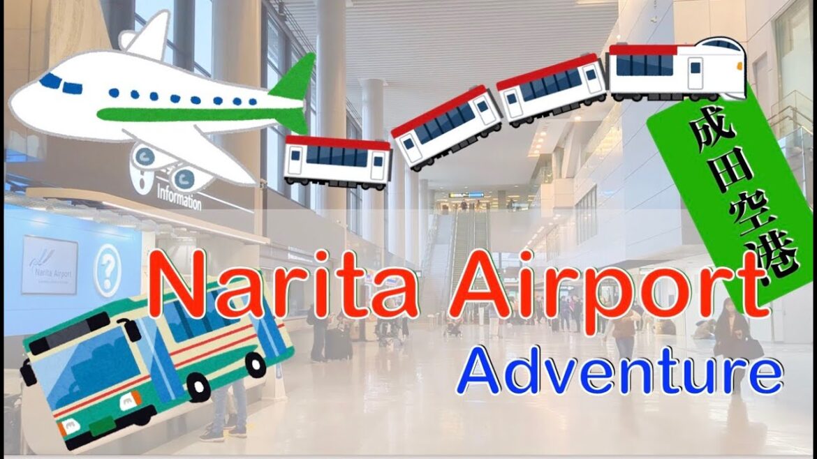 Narita Airport Terminal 1 Adventure